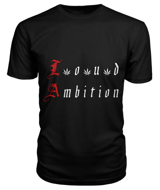 Loud Ambition (LA) (T-Shirts)
