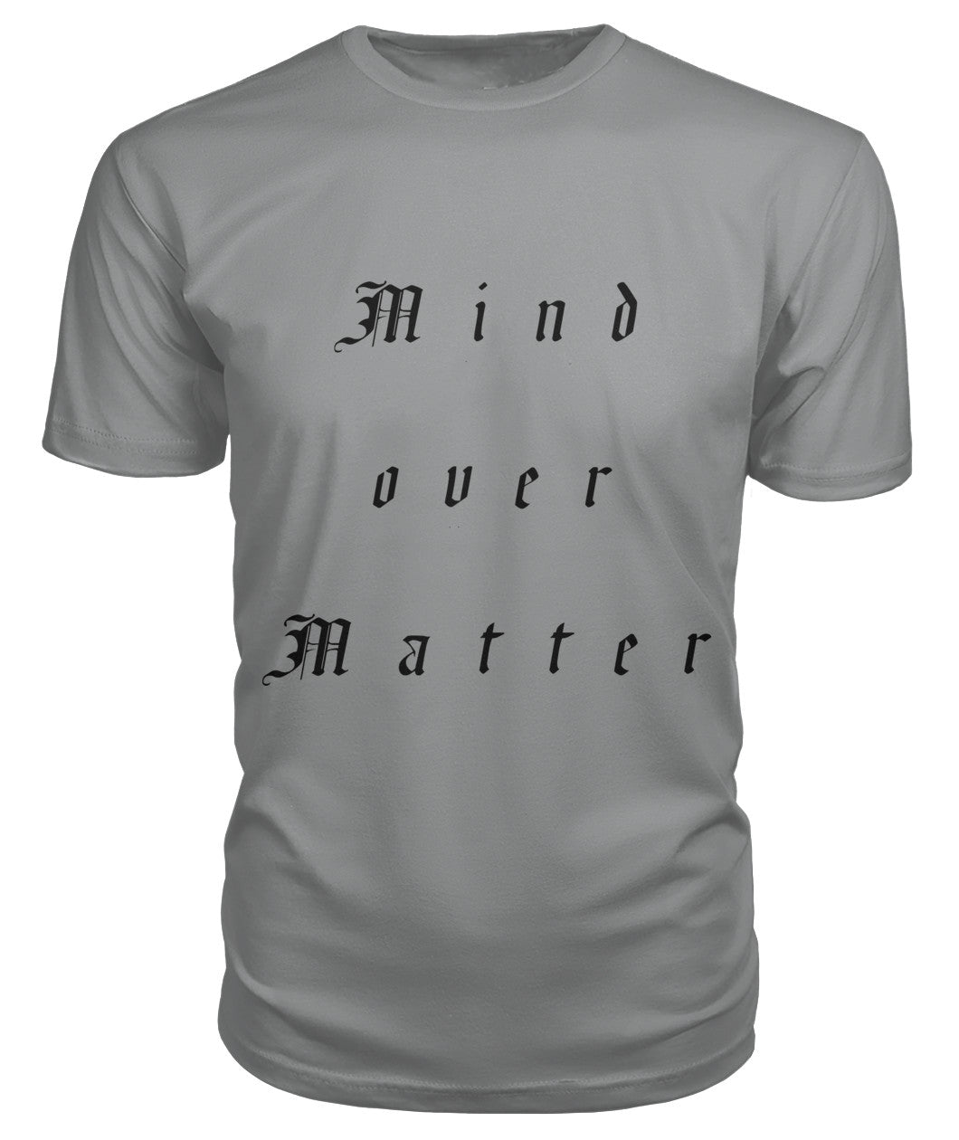 Mind Over Matter (T-Shirts)